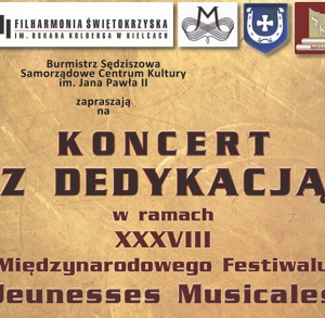 Koncert z dedykacją w ramach XXXVIII Międzynarodowego Festiwalu Jeunesses Musicales