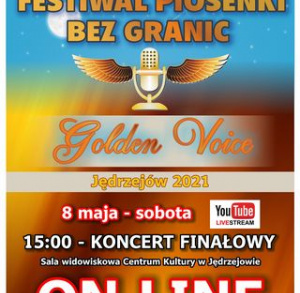 Festiwal Piosenki bez Granic "Golden Voice" - koncert finałowy on-line