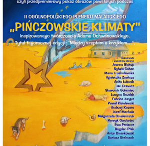 Przedwernisaż, czyli przedpremierowy pokaz obrazów powstałych podczas II Ogólnopolskiego pleneru malarskiego