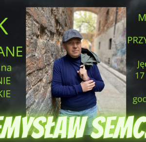 Spotkanie autorskie z Przemysławem Semczukiem