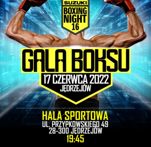 Gala Bokserska Polskiego Związku Bokserskiego SUZUKI BOXING NIGHT w Jędrzejowie