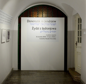 Wystawa czasowa „Donersztik in Jendrzew. Żydzi z Jędrzejowa”