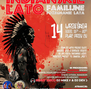 "Indiańskie lato" - familijne pożegnanie lata