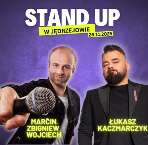 Stand-up Jędrzejów Łukasz Kaczmarczyk i Marcin Zbigniew Wojciech