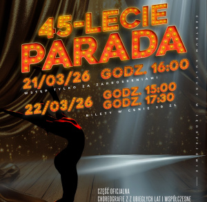 Jubileuszowy koncert Zespołów Tanecznych Parada z Jędrzejowa