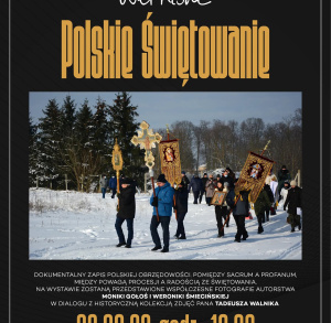 Wernisaż fotograficzny "Polskie świętowanie"